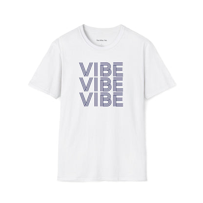 Unisex tee featuring the word VIBE stacked 3 times from The Killer Tee. 